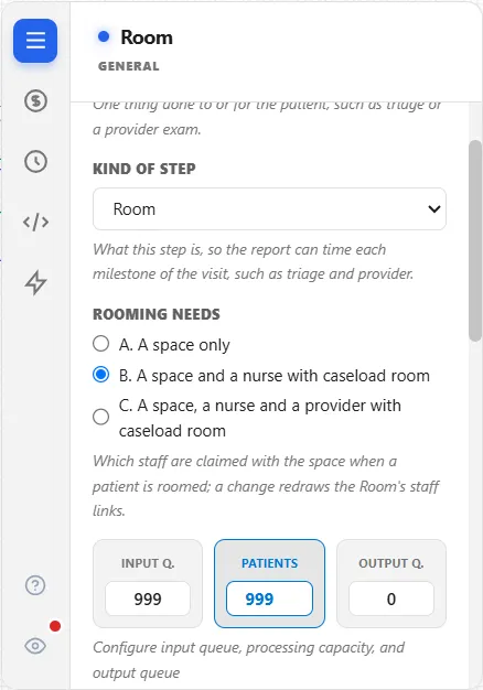 The General tab of the Room step: Kind of step set to Room, then Rooming needs with three choices, A. A space only, B. A space and a nurse with caseload room, selected, and C. A space, a nurse and a provider with caseload room, above the boxes Input Q., Patients and Output Q.