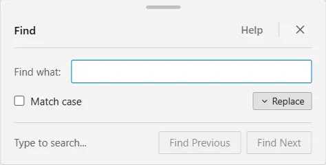 The Find window: a Find what box, a Match case checkbox, a Replace toggle, and Find Previous and Find Next buttons