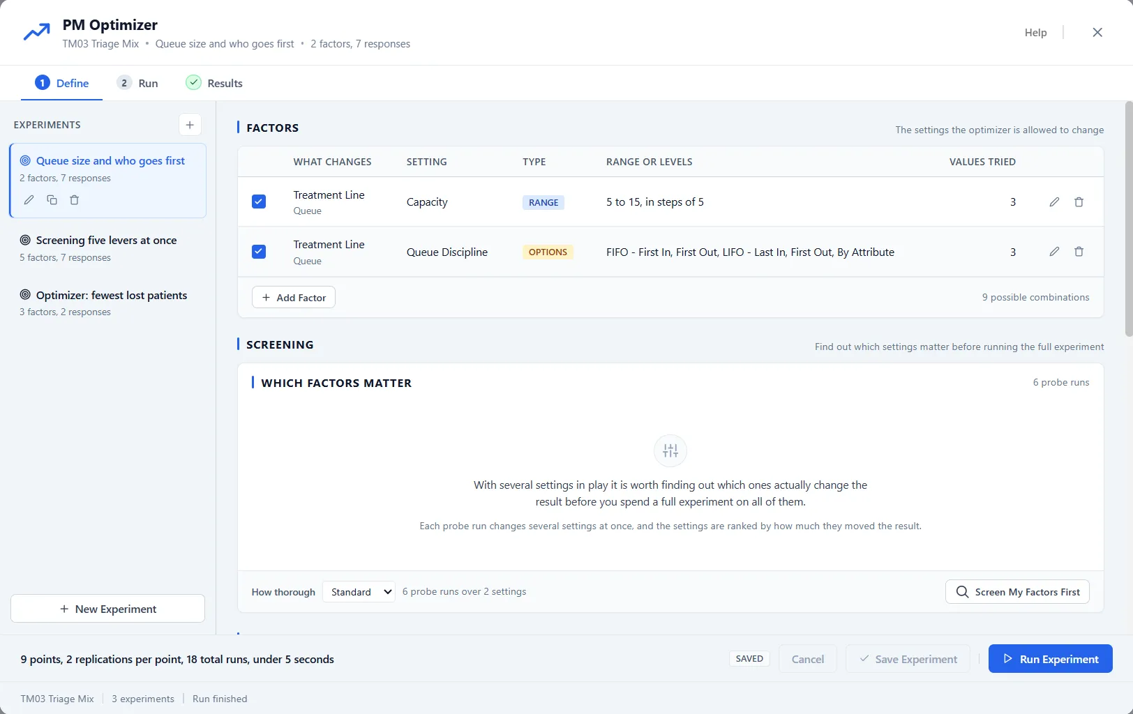 The Define step, with saved experiments, a factors table, screening, and the run footer.